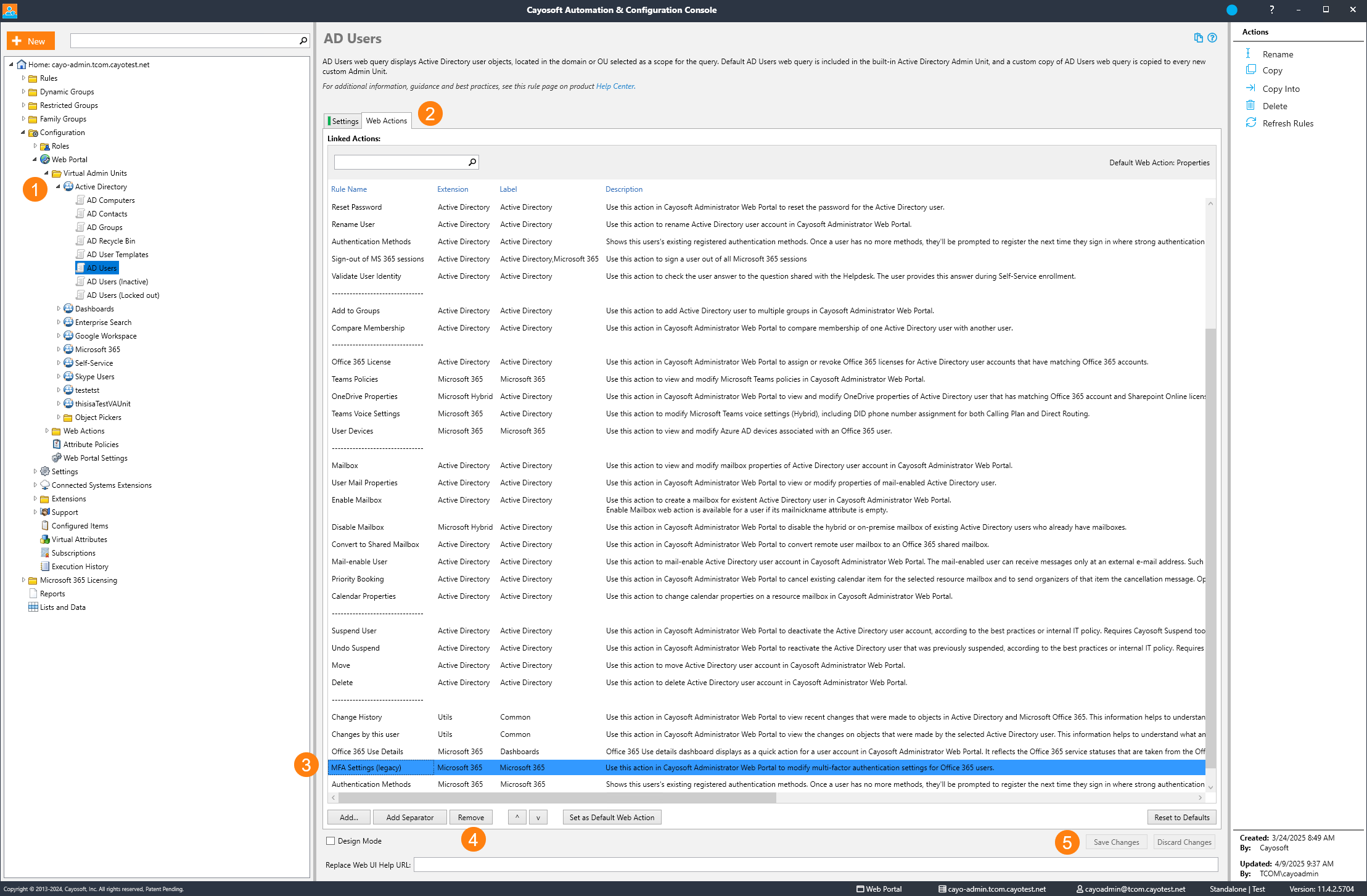 Console window showing the unlinking of the MFA Settings web action in Cayosoft Administrator v11.4